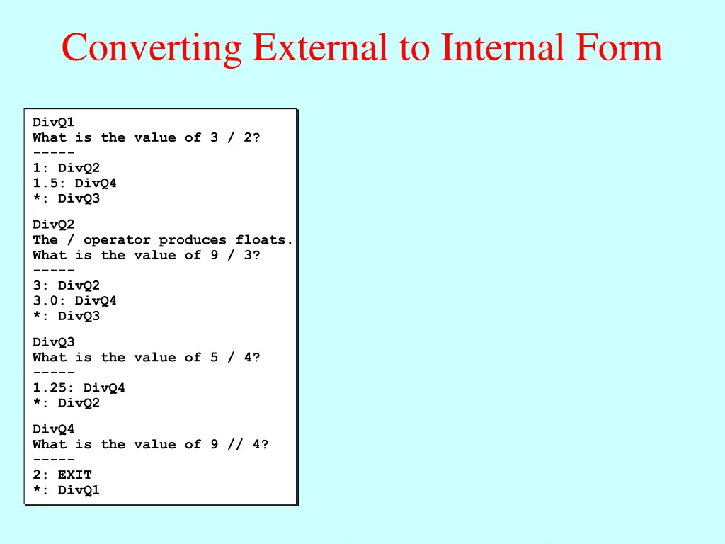 converting external to internal form