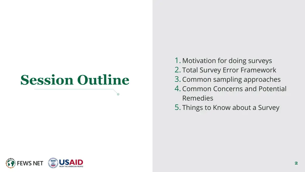 1 motivation for doing surveys 2 total survey