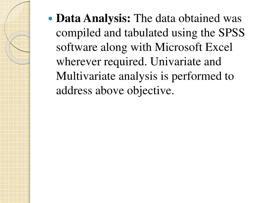 data analysis the data obtained was compiled
