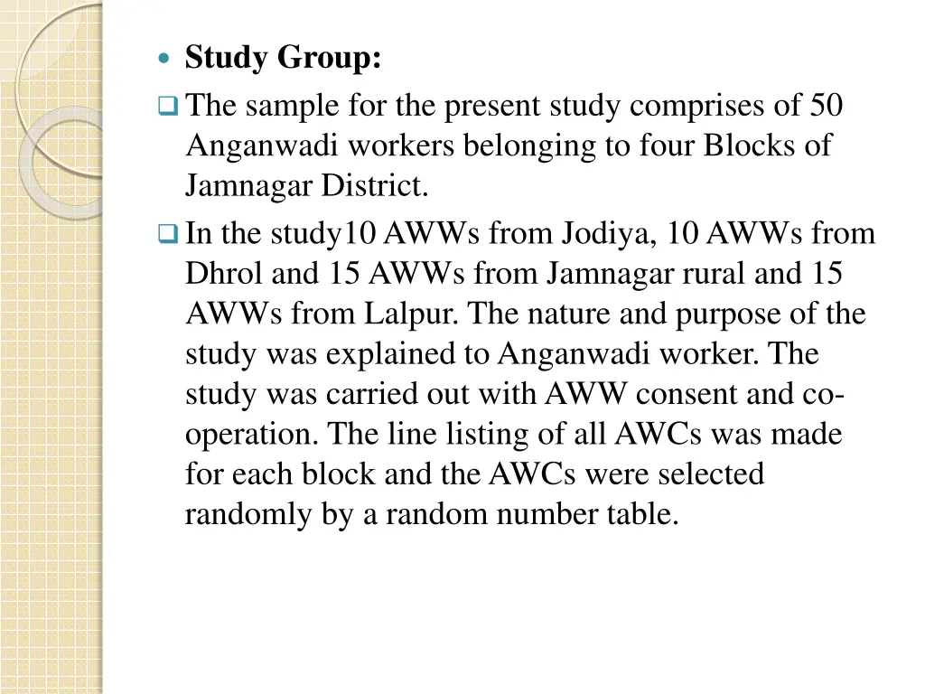 study group the sample for the present study
