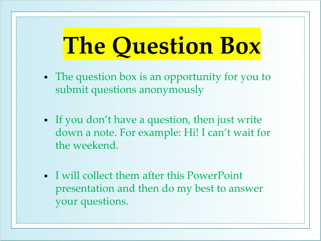 the question box