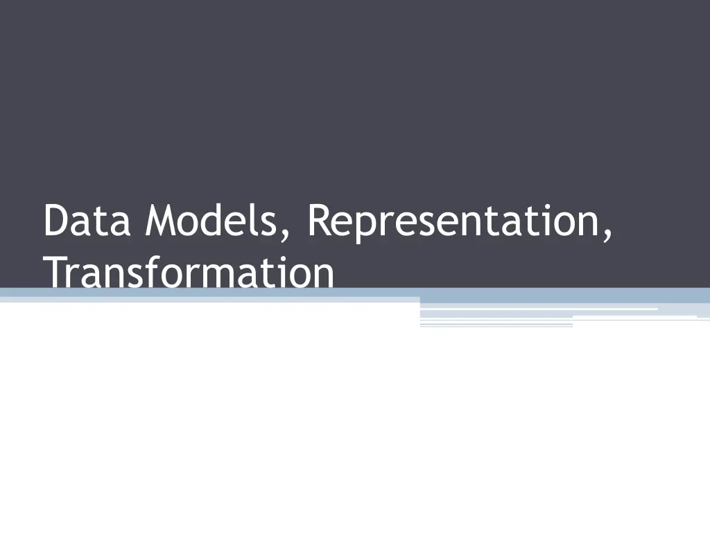 data models representation transformation