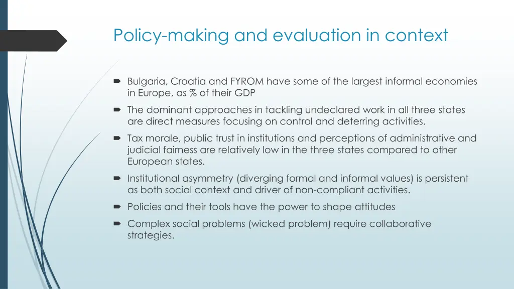 policy making and evaluation in context