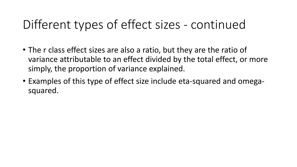 different types of effect sizes continued