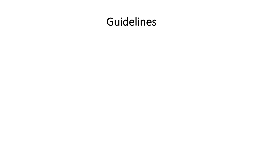 guidelines guidelines