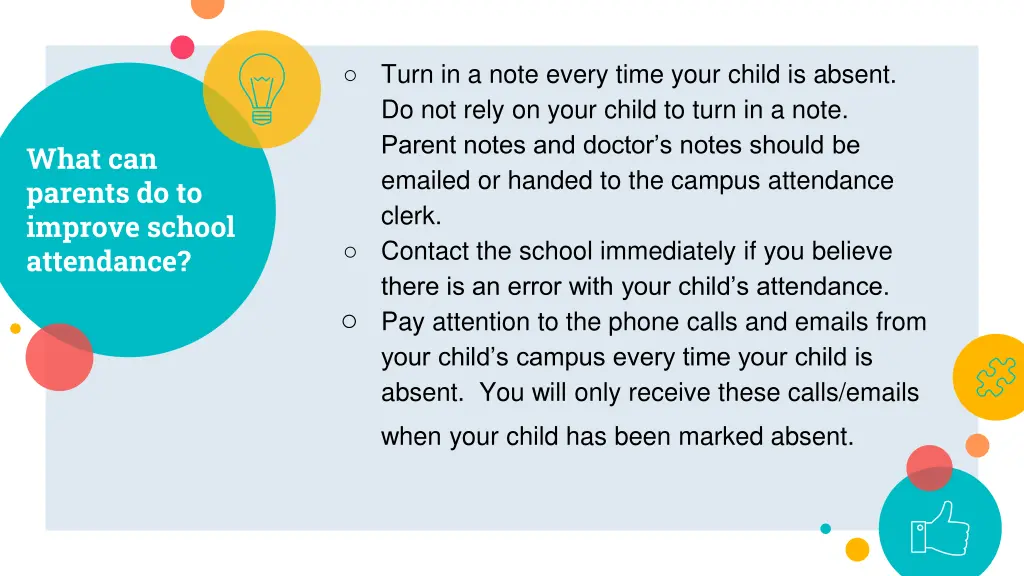 turn in a note every time your child is absent