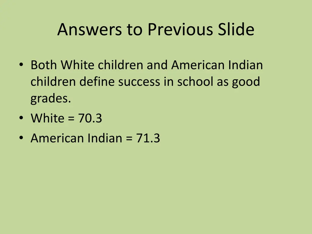 answers to previous slide 3