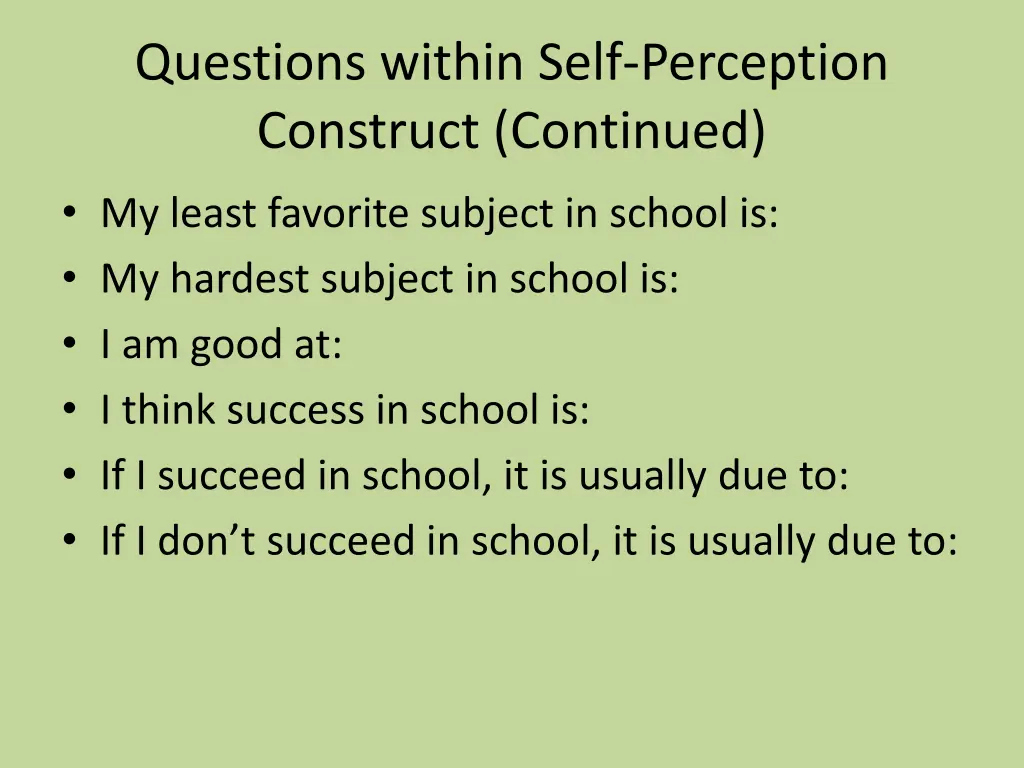 questions within self perception construct