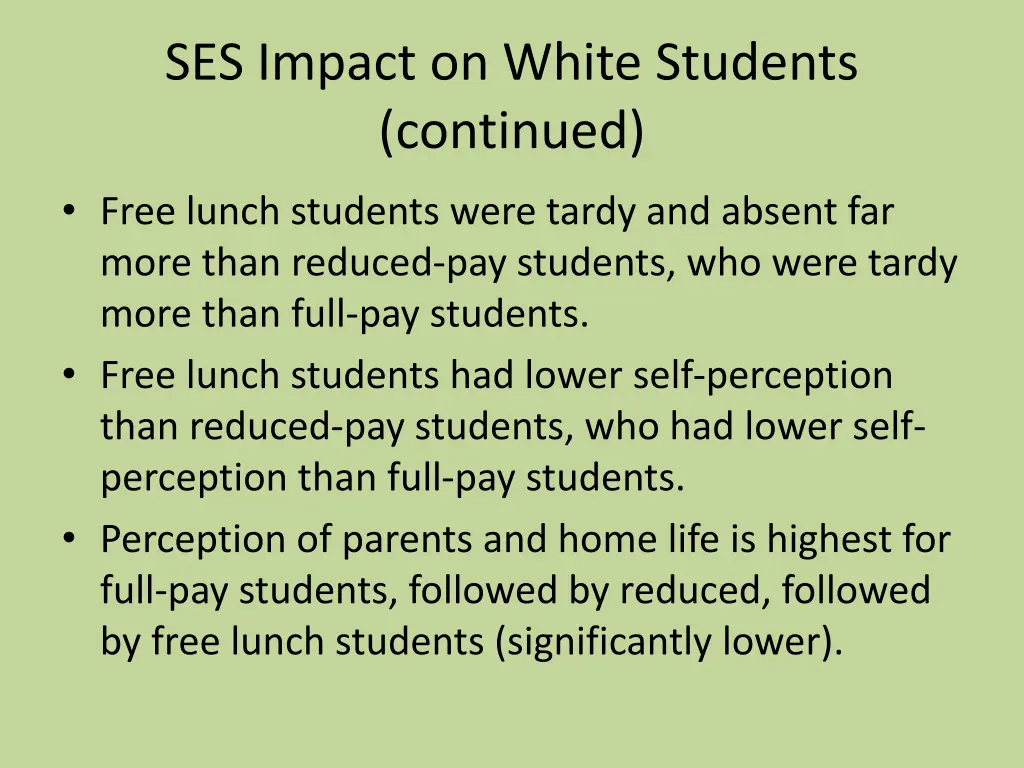ses impact on white students continued