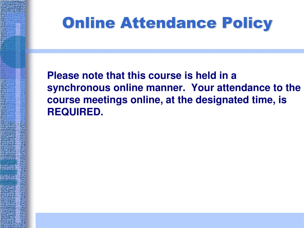 online attendance policy