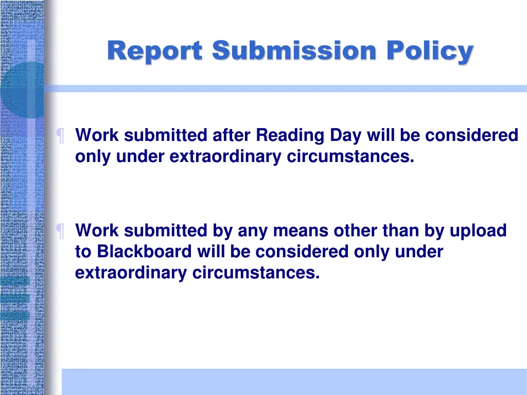 report submission policy