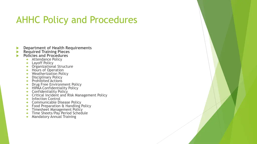 ahhc policy and procedures