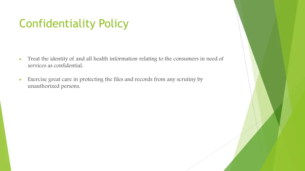confidentiality policy