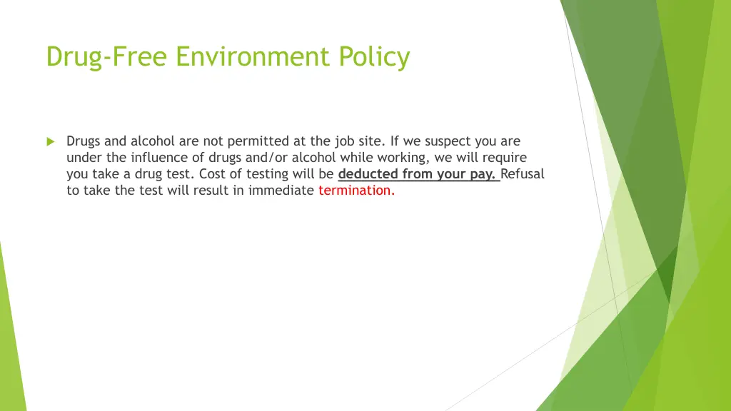 drug free environment policy
