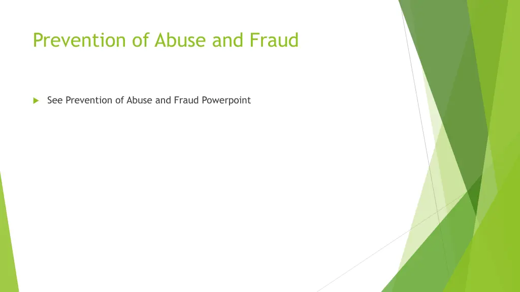 prevention of abuse and fraud