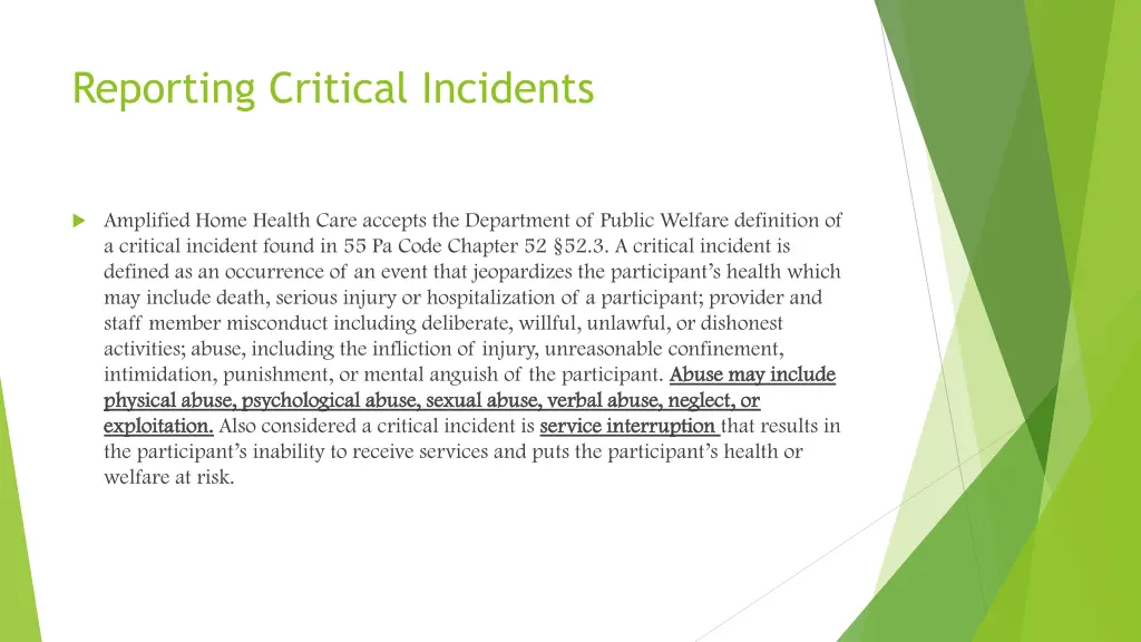 reporting critical incidents