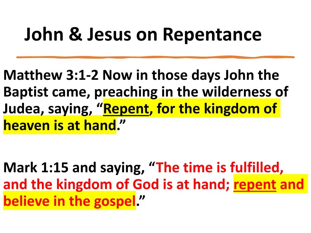 john jesus on repentance