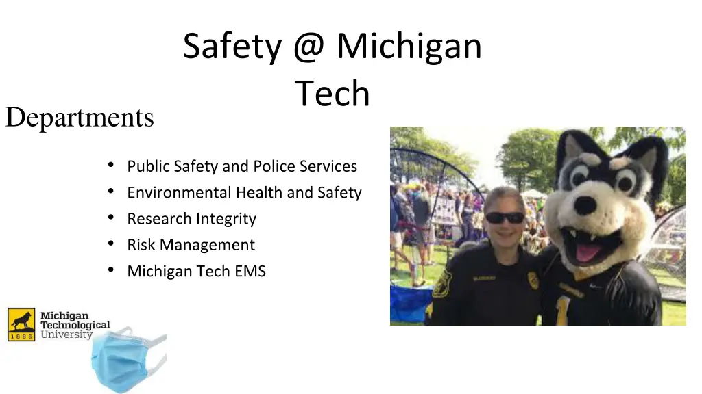 safety @ michigan tech