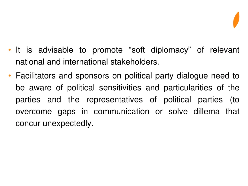 it is advisable to promote soft diplomacy