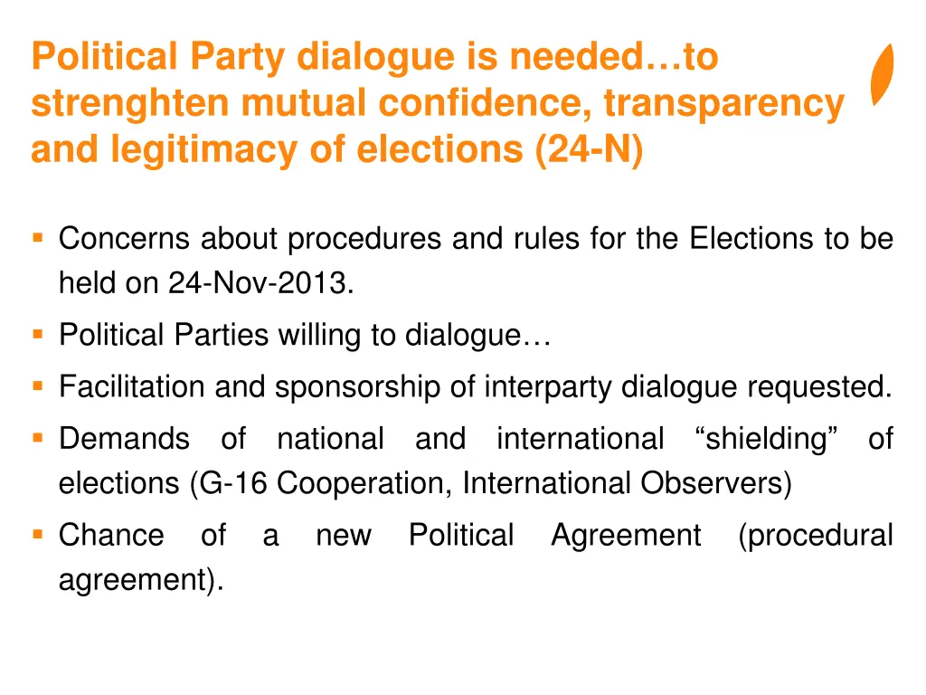 political party dialogue is needed to strenghten