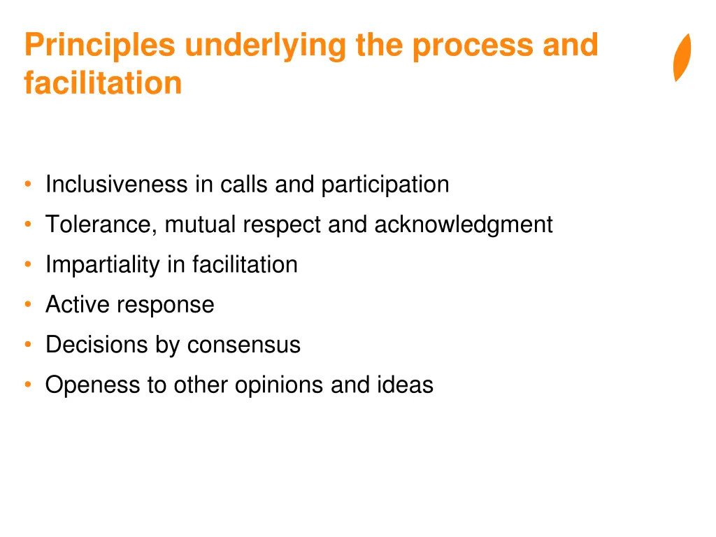 principles underlying the process and facilitation