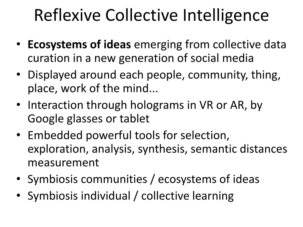 reflexive collective intelligence