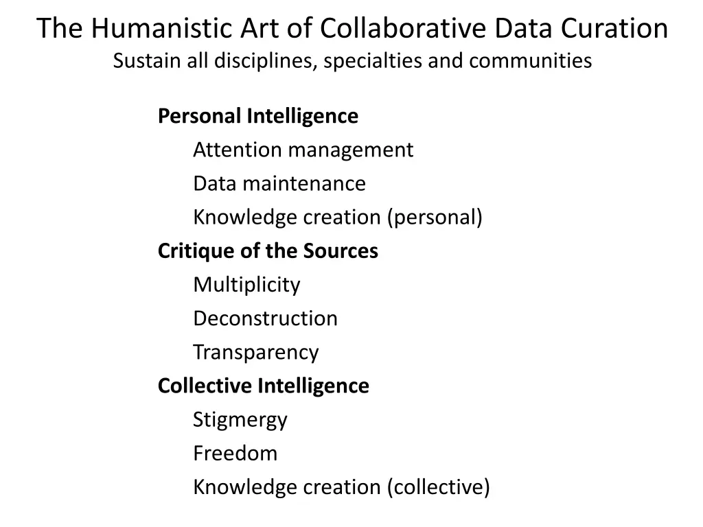 the humanistic art of collaborative data curation
