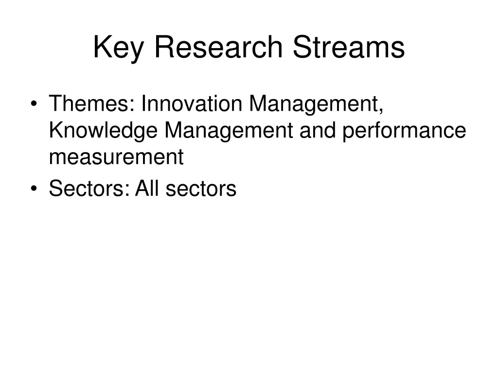 key research streams