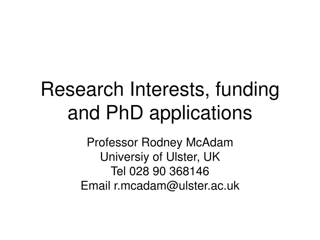 research interests funding and phd applications