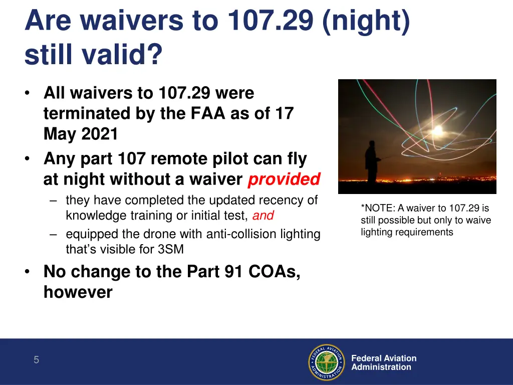 are waivers to 107 29 night still valid