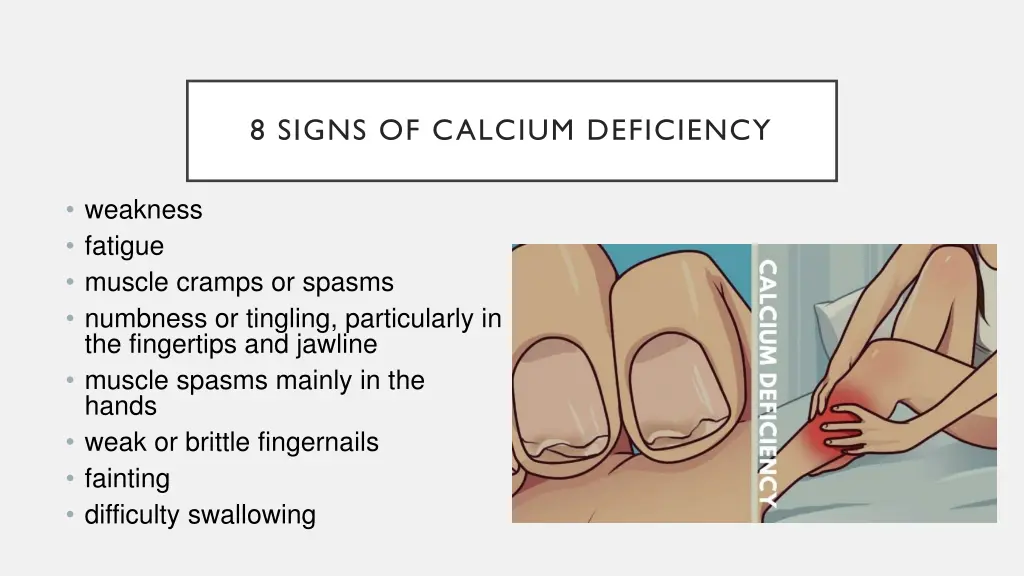 8 signs of calcium deficiency