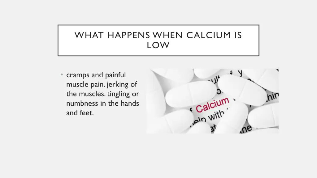 what happens when calcium is low