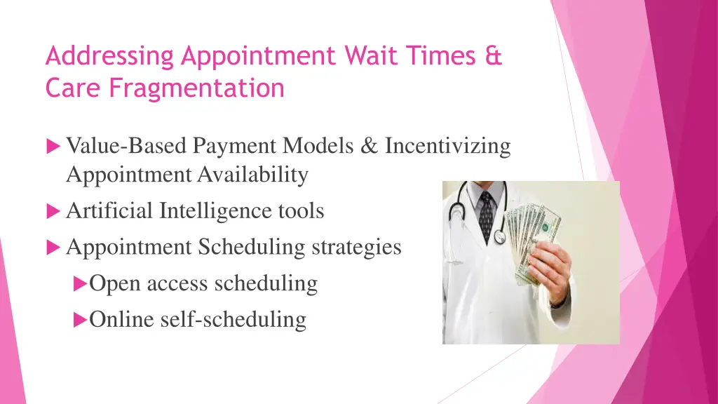 addressing appointment wait times care