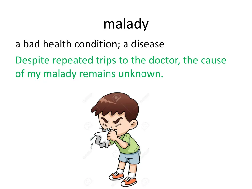 malady