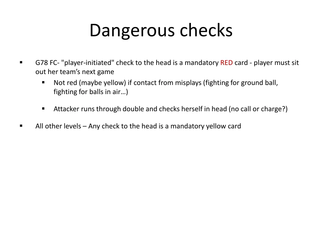 dangerous checks