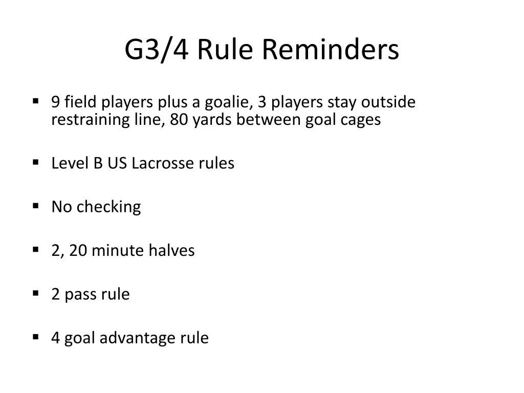 g3 4 rule reminders