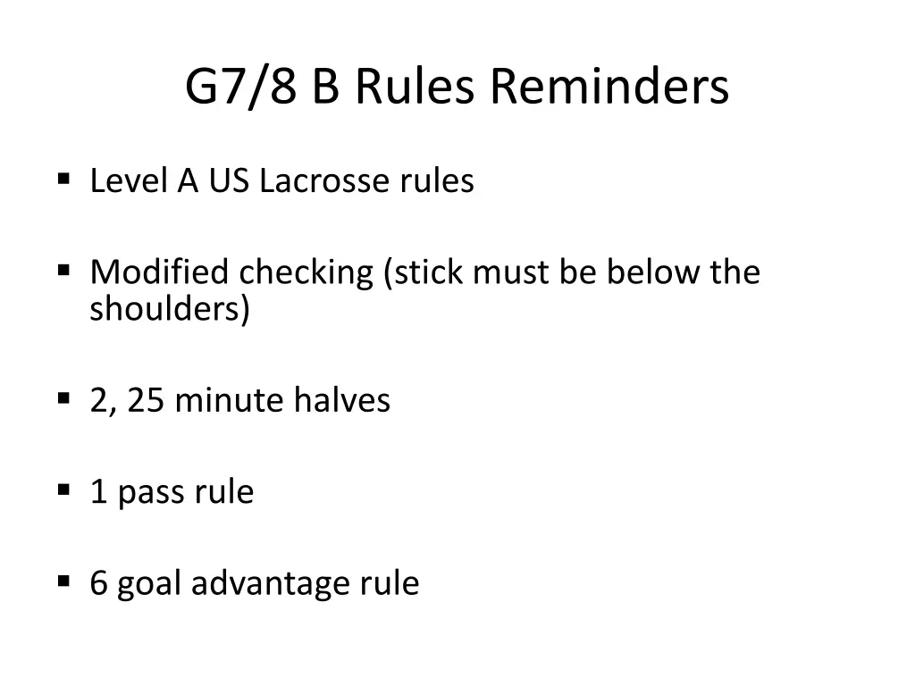 g7 8 b rules reminders