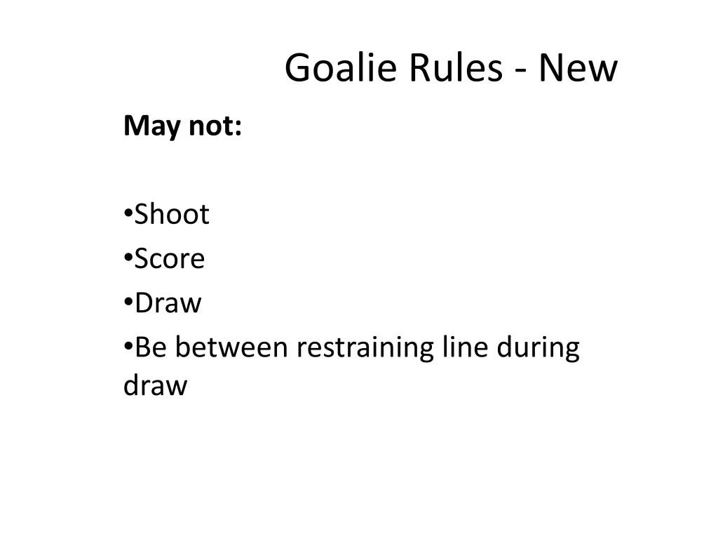 goalie rules new