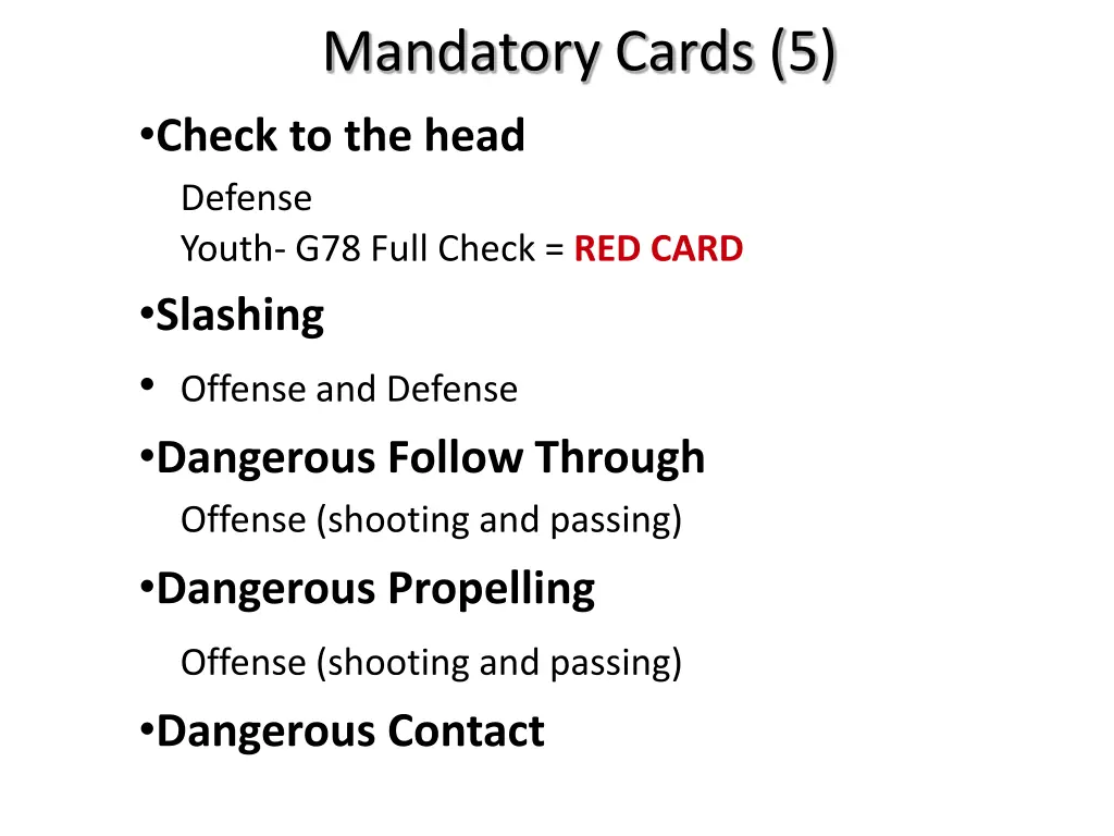 mandatory cards 5 check to the head defense youth