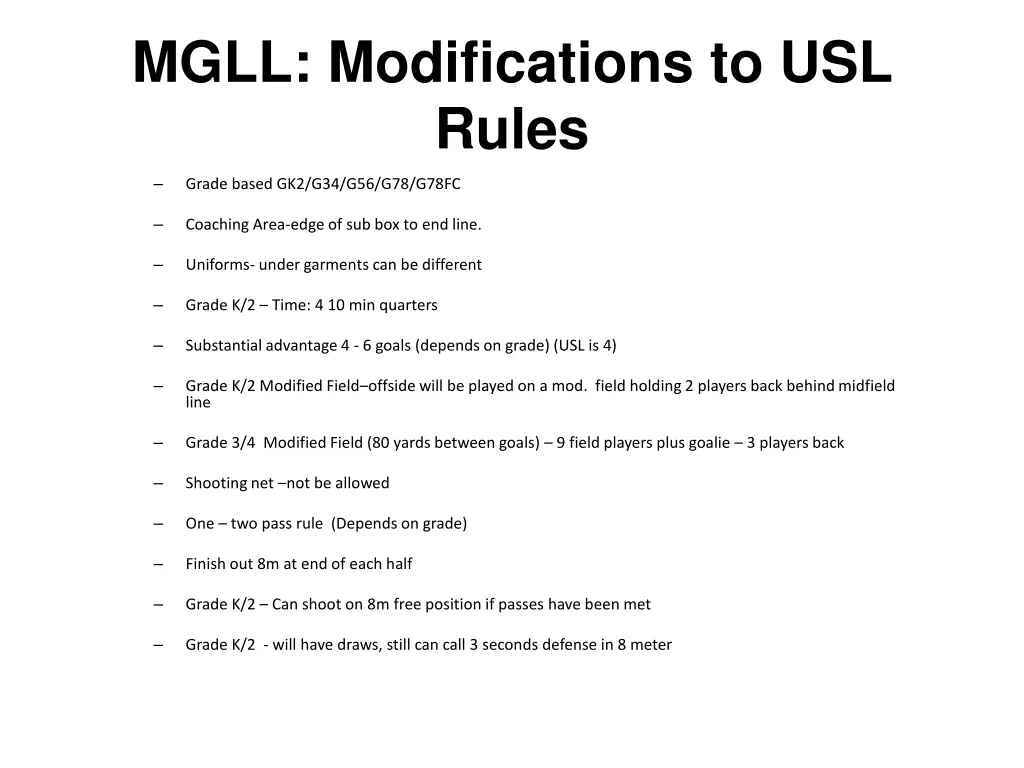 mgll modifications to usl rules