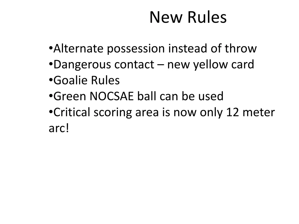 new rules