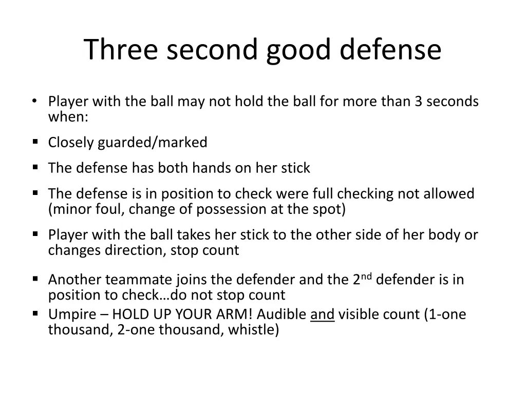 three second good defense