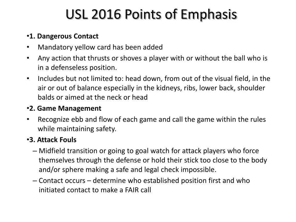 usl 2016 points of emphasis