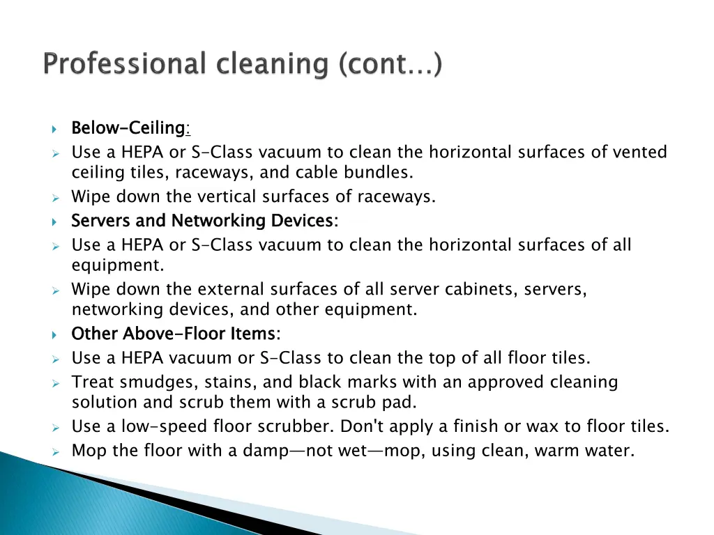 below use a hepa or s class vacuum to clean