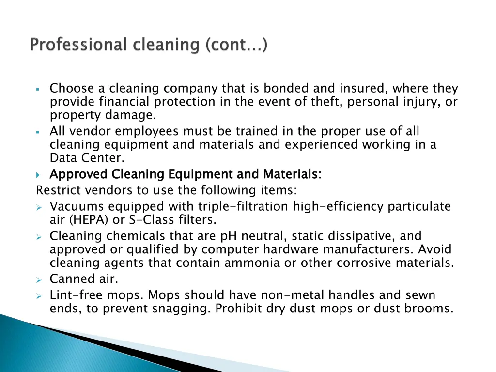 choose a cleaning company that is bonded