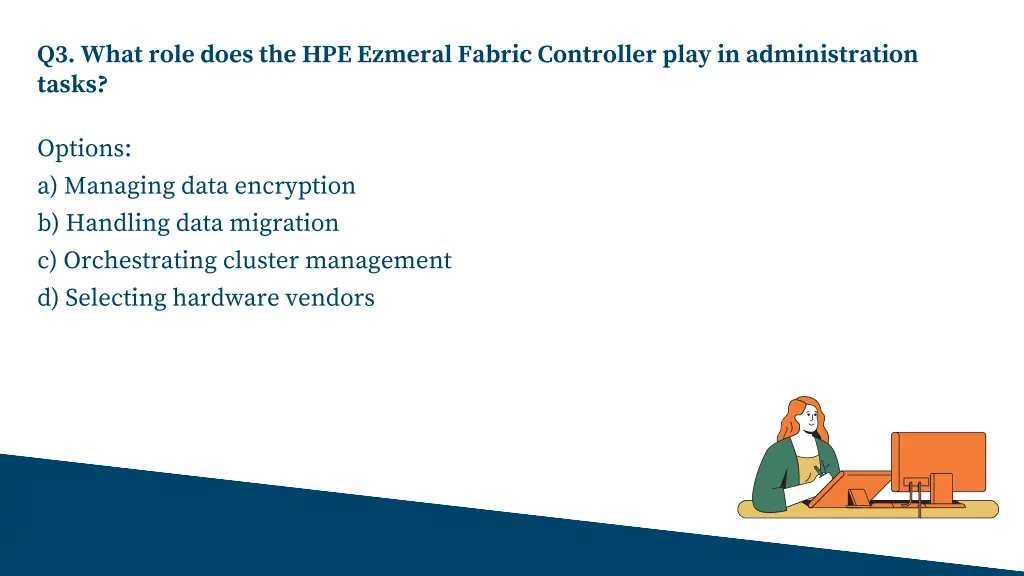 q3 what role does the hpe ezmeral fabric