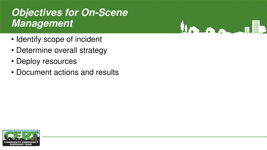 objectives for on scene management