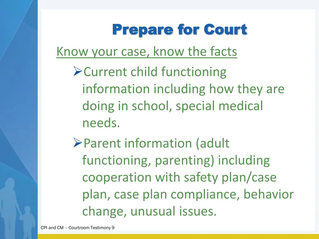 prepare for court prepare for court know your
