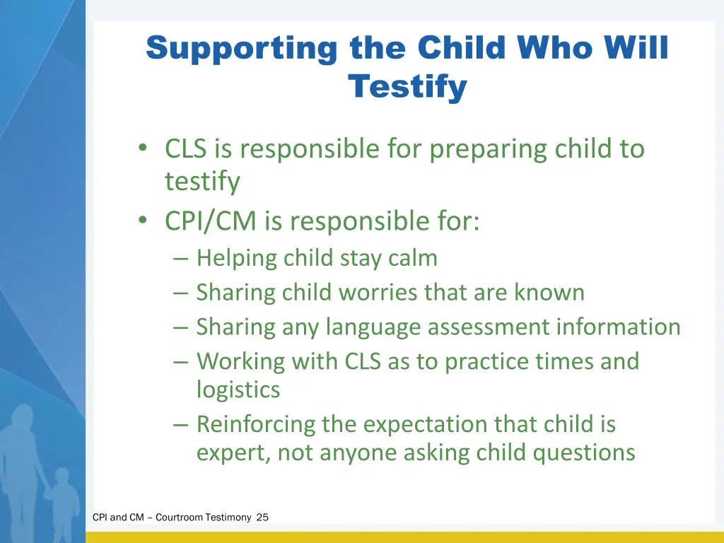 supporting the child who will testify