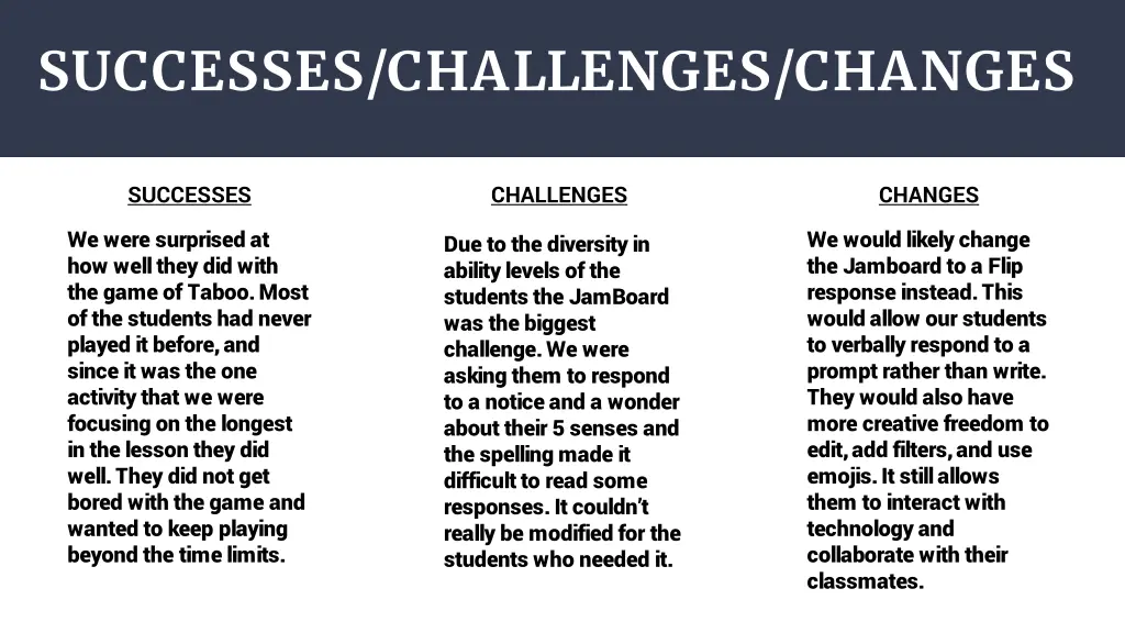 successes challenges changes